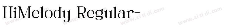 HiMelody Regular字体转换